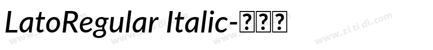 LatoRegular Italic字体转换